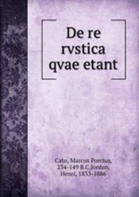 De re rvstica qvae etant