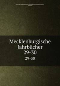 Mecklenburgische Jahrbcher. 29-30
