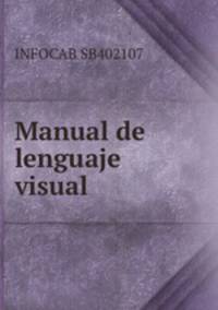 Manual de lenguaje visual
