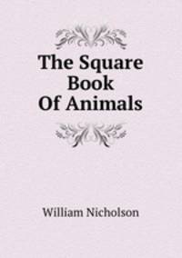 The Square Book Of Animals