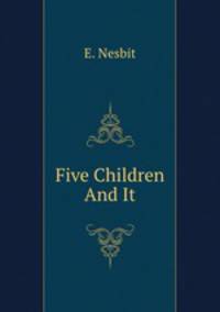 Five Children And It
