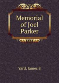 Memorial of Joel Parker
