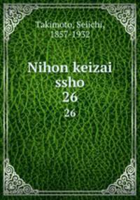 Nihon keizai ssho. 26