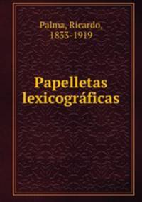 Papelletas lexicograficas