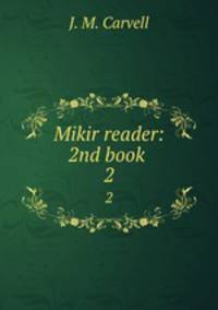 Mikir reader: 2nd book .. 2