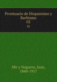 Prontuario de Hispanismo y Barbismo. 02