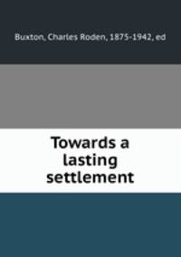 Towards a lasting settlement
