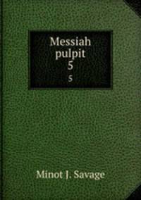 Messiah pulpit. 5