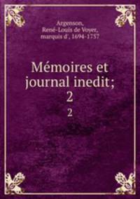 Mmoires et journal inedit;. 2