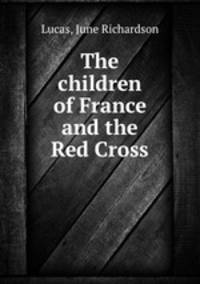 The children of France and the Red Cross