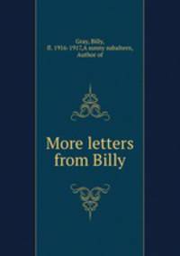 More letters from Billy