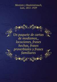 Un paquete de cartas de modismos,, locuciones, frases hechas, frases proverbiales y frases familiares