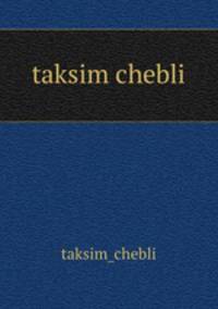 taksim chebli