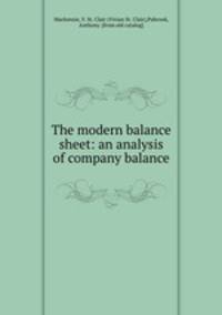 The modern balance sheet: an analysis of company balance