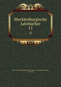 Mecklenburgische Jahrbcher. 11