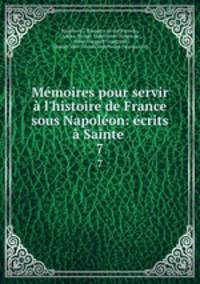 Memoires pour servir a l