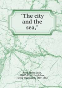"The city and the sea,"