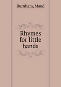 Rhymes for little hands
