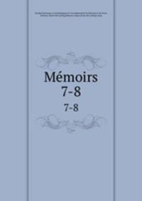 Memoirs. 7-8