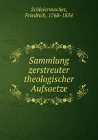 Sammlung zerstreuter theologischer Aufsaetze