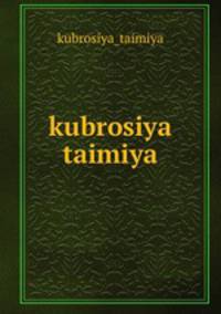 kubrosiya taimiya
