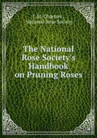 The National Rose Society