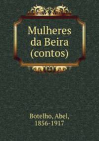 Mulheres da Beira (contos)