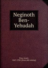 Neginoth Ben-Yehudah