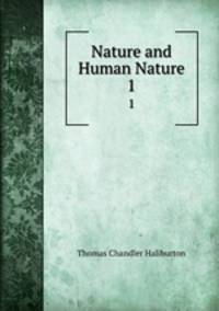 Nature and Human Nature. 1