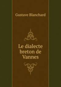 Le dialecte breton de Vannes