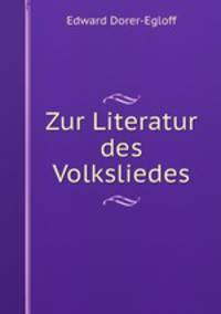 Zur Literatur des Volksliedes