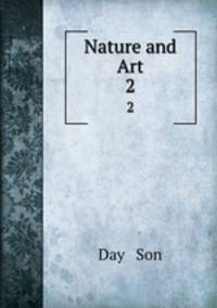 Nature and Art. 2