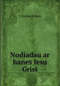 Nodiadau ar hanes Iesu Grist