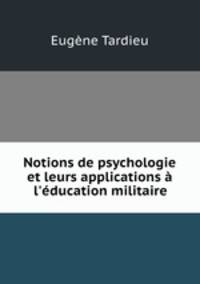 Notions de psychologie et leurs applications a l
