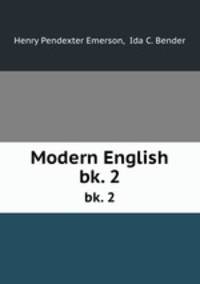 Modern English. bk. 2