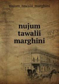 nujum tawalii marghini
