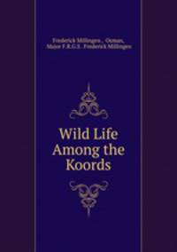 Wild Life Among the Koords
