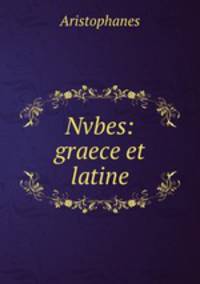 Nvbes: graece et latine