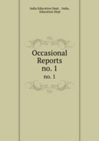 Occasional Reports. no. 1