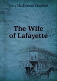The Wife of Lafayette