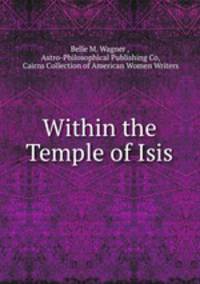 Within the Temple of Isis