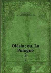 Olsia; ou, La Pologne. 2
