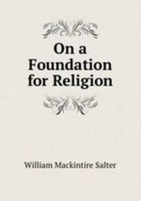 On a Foundation for Religion