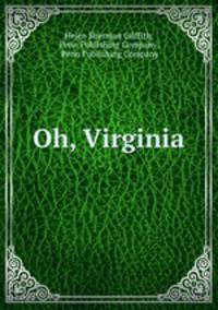 Oh, Virginia