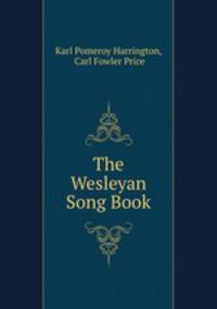 The Wesleyan Song Book