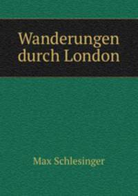 Wanderungen durch London