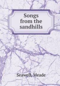 Songs from the sandhills