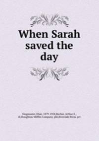 When Sarah saved the day