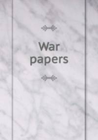 War papers