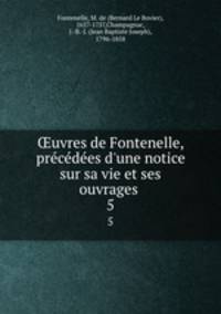 ?uvres de Fontenelle, pre?ce?de?es d